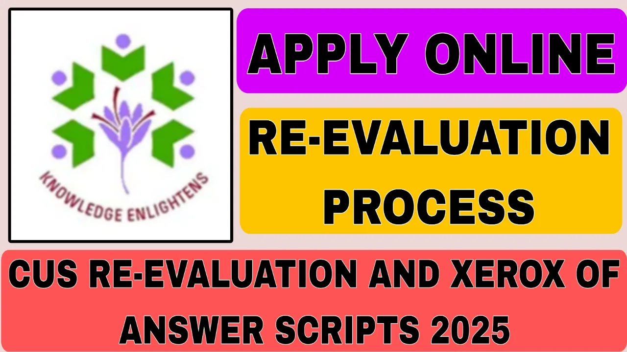 CUS Re-evaluation and Xerox of Answer Scripts 2025