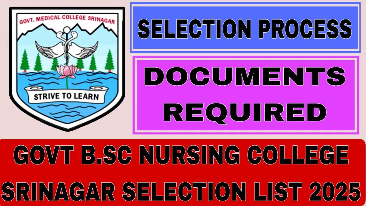 Govt B.Sc Nursing College Srinagar Selection List 2025