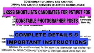 JKSSB Shortlists Candidates for PST PET for Constable