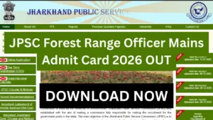 JPSC Forest Range Officer Mains Admit Card 2026 OUT
