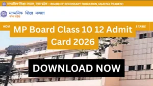 MP Board Class 10, 12 Admit Card 2026